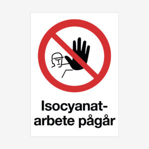 Isocyanatarbete pågår