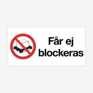 Får ej blockeras