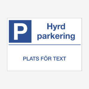 Hyrd parkering - Plats för text
